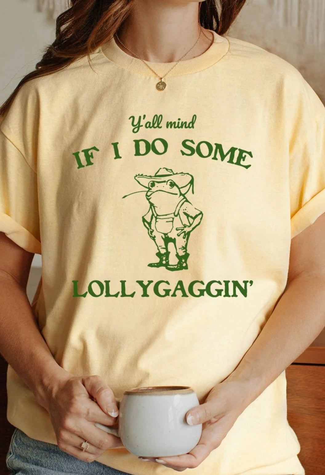 Lollygaggin' Tee